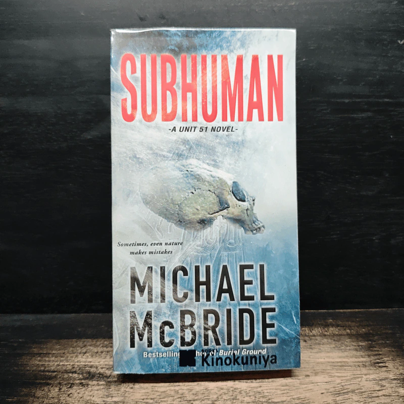 Subhuman: A Unit 51 Novel - Michael McBride รูปที่ 1