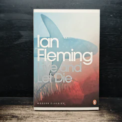 Live and Let Die - Ian Fleming รูปที่ 1