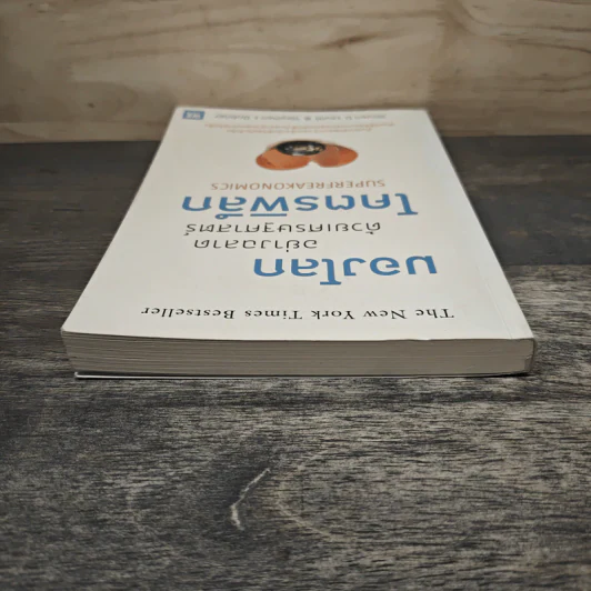 มองโลกอย่างฉลาด ด้วยเศรษฐศาสตร์โคตรพิลึก - Steven D.Levitt, Stephen J.Dubner, พรเลิศ อิฐฐ์, วิโรจน์ ภัทรทีปกร รูปที่ 4