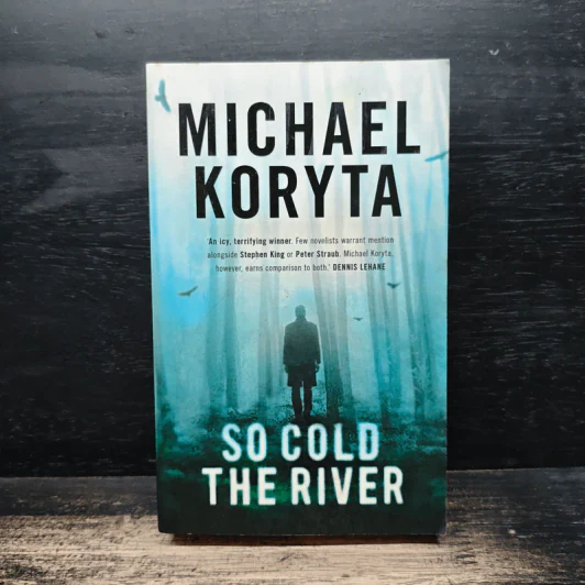 So Cold the River - Michael Koryta รูปที่ 1