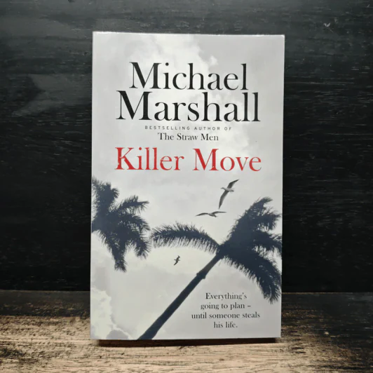 Killer Move - Michael Marshall รูปที่ 1