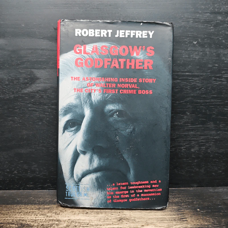 Glasgow's Godfather - Robert Jeffrey รูปที่ 1