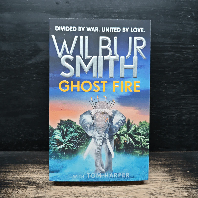 Ghost Fire - Wilbur Smith, Tom Harper รูปที่ 1