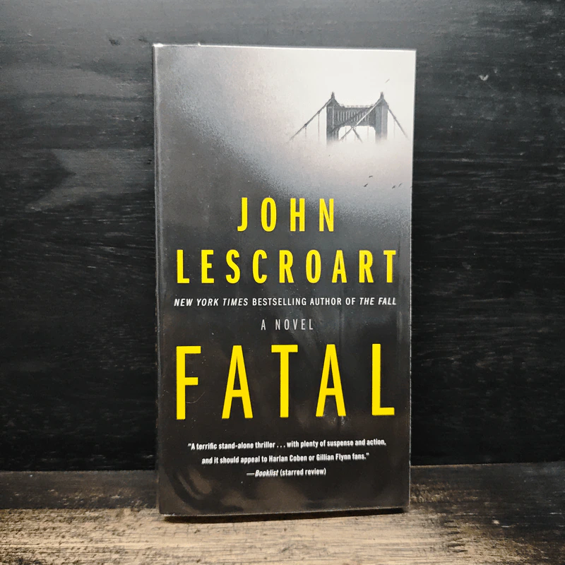 Fatal - John Lescroart รูปที่ 1