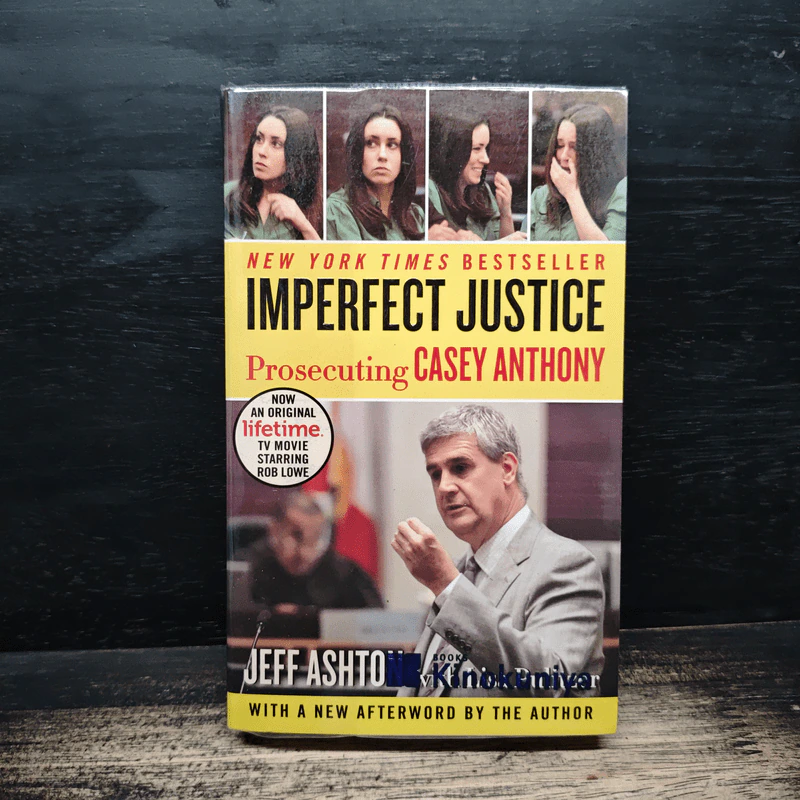 Imperfect Justice: Prosecuting Casey Anthony - Jeff Ashton รูปที่ 1