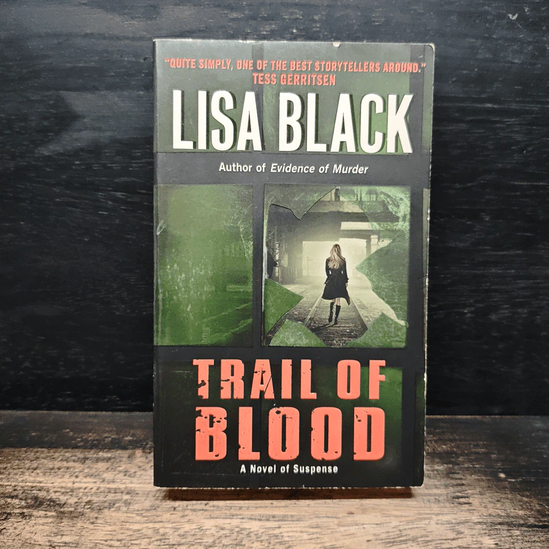 Trail of Blood A Novel of Suspense - Lisa Black รูปที่ 1