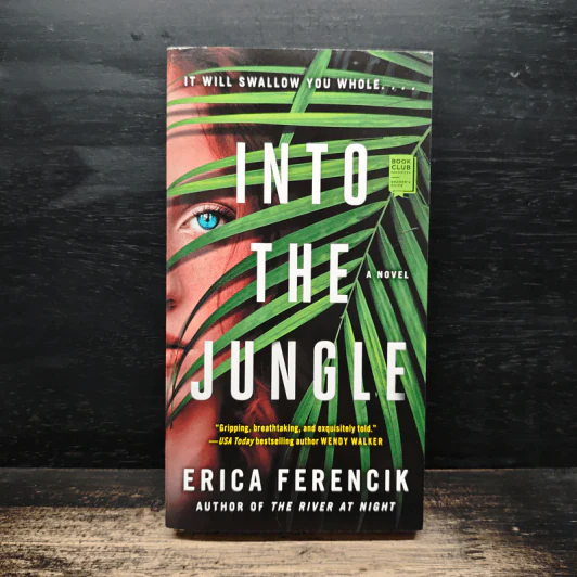 Into the Jungle - Erica Ferencik รูปที่ 1