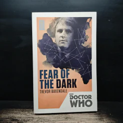 Fear of the Dark - Trevor Baxendale