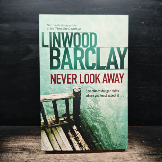 Never Look Away - Linwood Barclay รูปที่ 1
