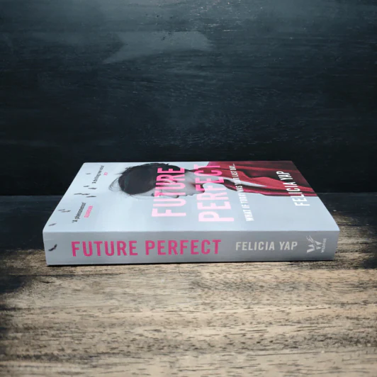 Future Perfect - Felicia Yap รูปที่ 3