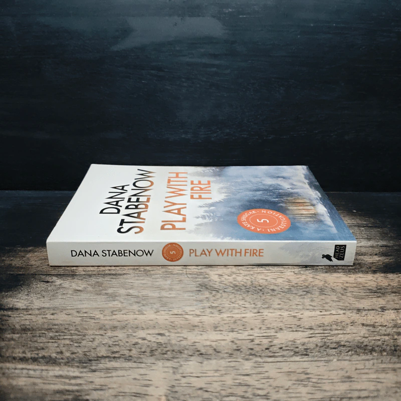 Play With Fire - Dana Stabenow รูปที่ 3