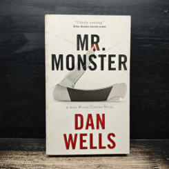 Mr. Monster - Dan Wells