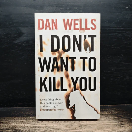 I Don't Want to Kill You - Dan Wells รูปที่ 1