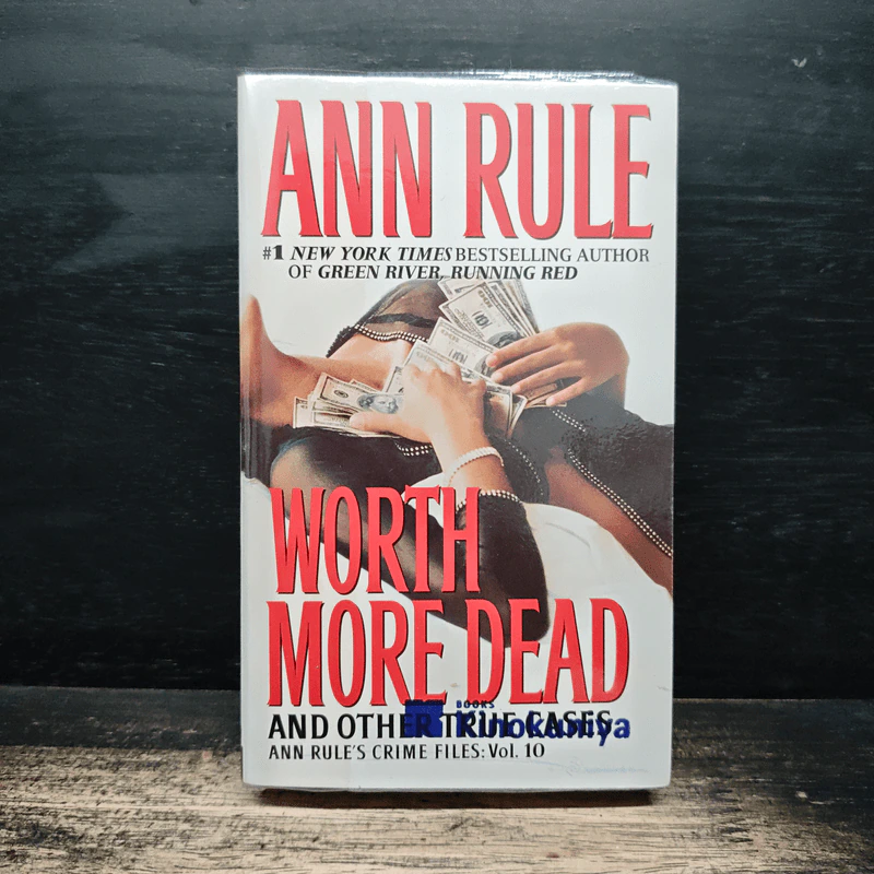 Worth More Dead: And Other True Cases - Ann Rule รูปที่ 1