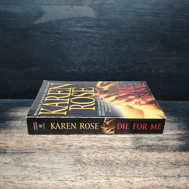 Die For Me - Karen Rose รูปที่ 3