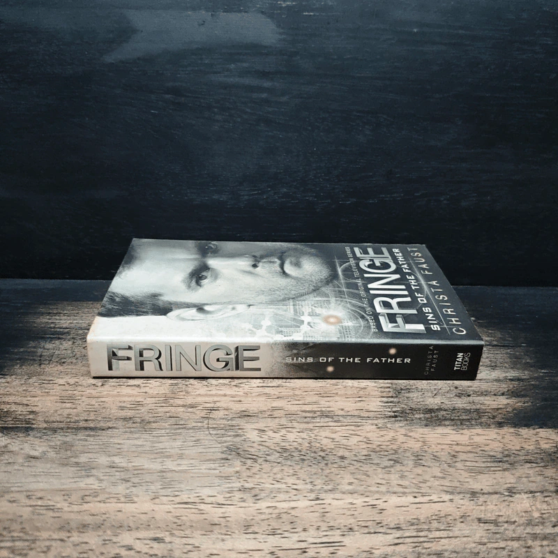 Fringe: Sins of the Father - Christa Faust รูปที่ 3