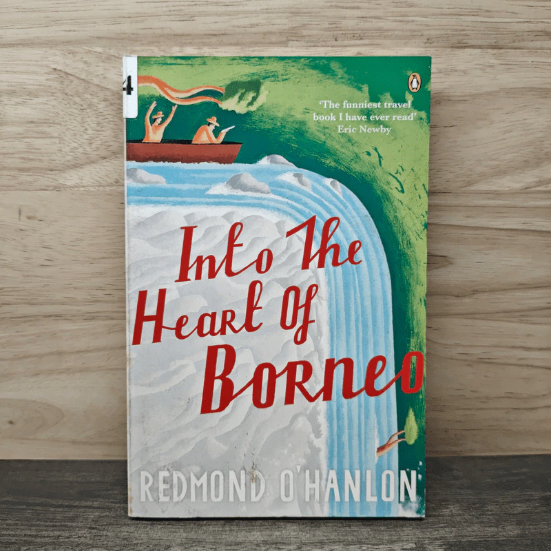 Into the Heart of Borneo - Redmond O'Hanlon รูปที่ 1