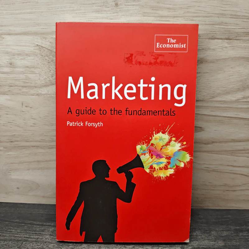 Marketing: A guide to the fundamentals - Patrick Forsyth รูปที่ 1
