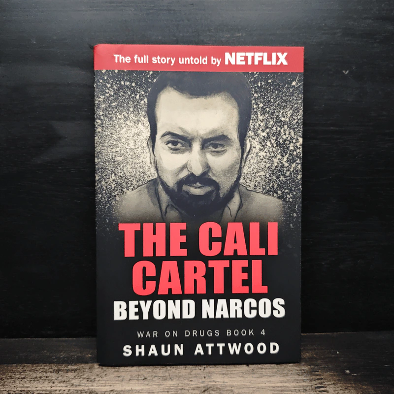 The Cali Cartel Beyond Narcos - Shaun Attwood รูปที่ 1
