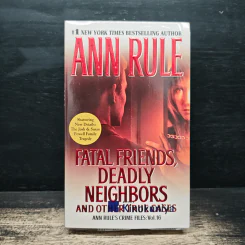 Fatal Friends Deadly Neighbors - Ann Rule รูปที่ 1