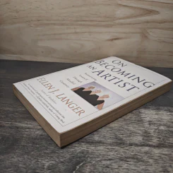 On Becoming an Artist: Reinventing Yourself Through Mindful Creativity - Ellen J. Langer รูปที่ 3