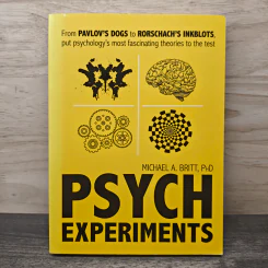 Psych Experiments - Michael A. Britt