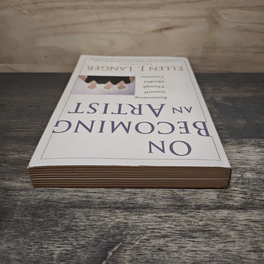 On Becoming an Artist: Reinventing Yourself Through Mindful Creativity - Ellen J. Langer รูปที่ 4