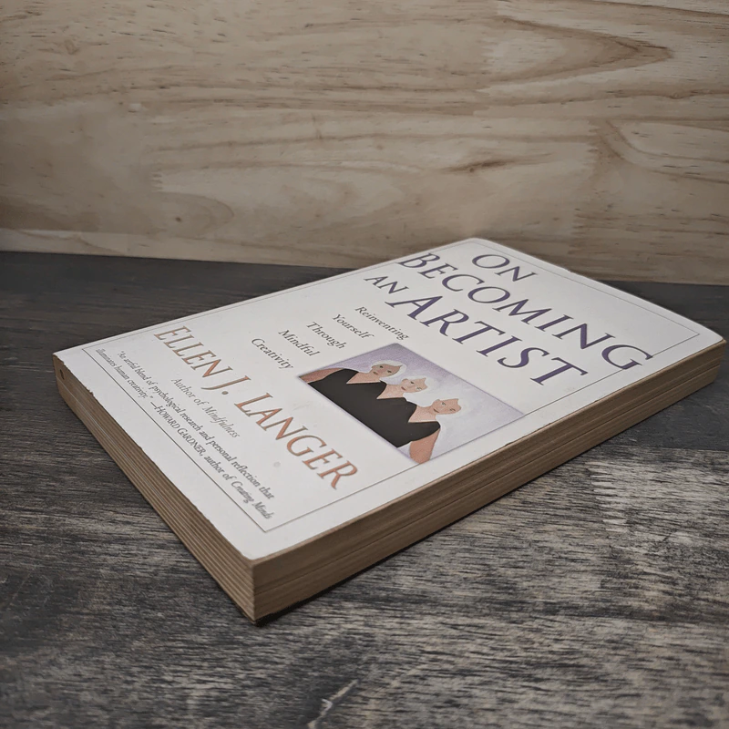 On Becoming an Artist: Reinventing Yourself Through Mindful Creativity - Ellen J. Langer รูปที่ 3