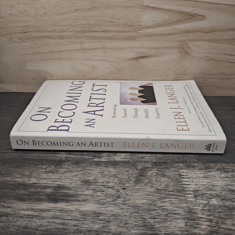 On Becoming an Artist: Reinventing Yourself Through Mindful Creativity - Ellen J. Langer รูปที่ 2