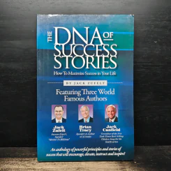 The DNA of Success Stories - Jack Zufelt