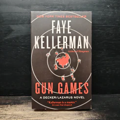 Gun Games - Faye Kellerman