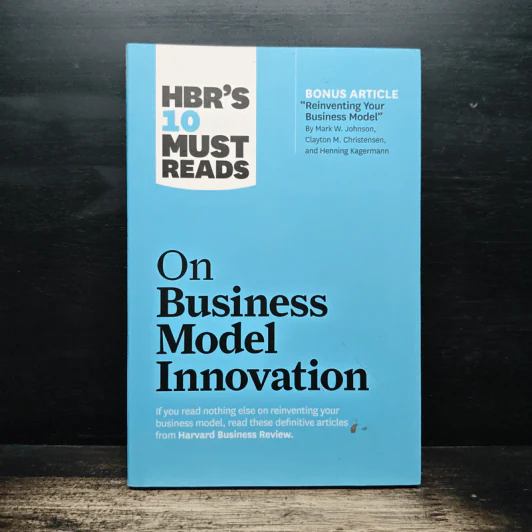 HBR's 10 Must Reads on Business Model Innovation - Harvard Business Review รูปที่ 1