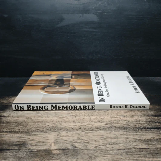 On Being Memorable: Nine Keys for Exceptional Change - Ruthie H. Dearing รูปที่ 3