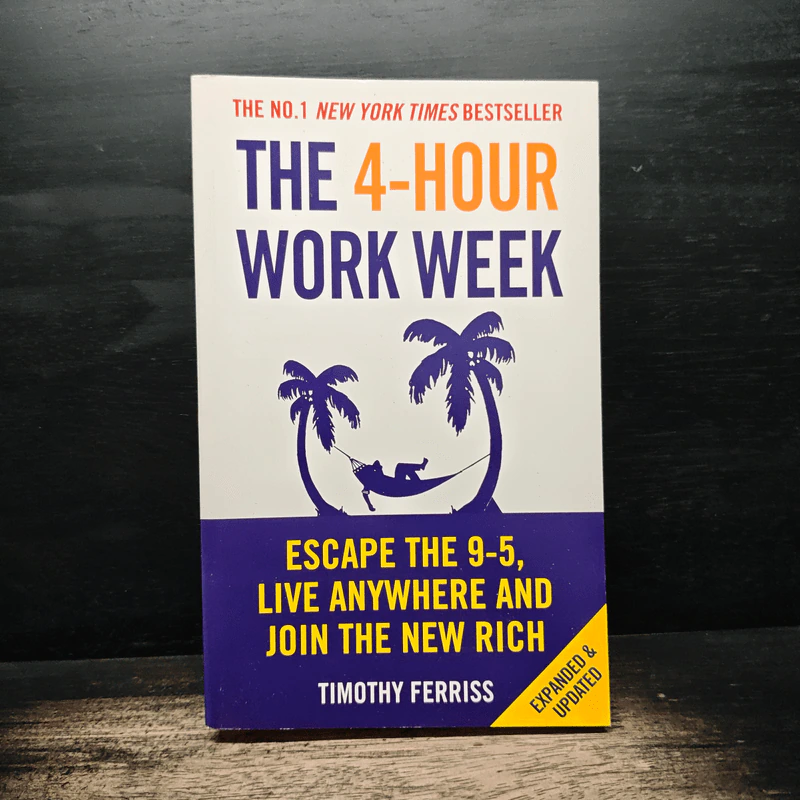 The 4-Hour Workweek - Timothy Ferriss รูปที่ 1