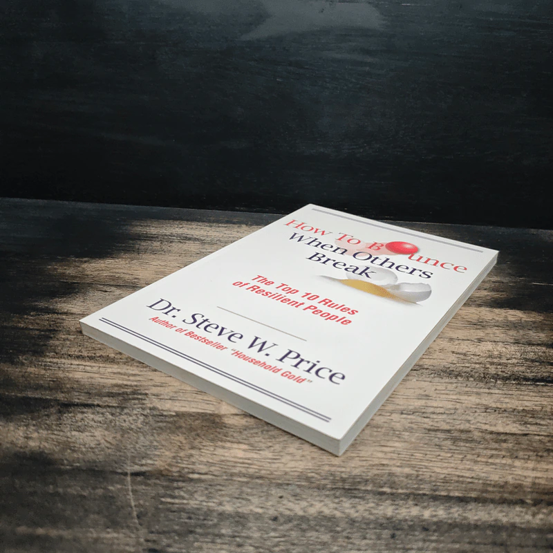 How to Bounce When Others Break - Dr. Steve W. Price รูปที่ 3