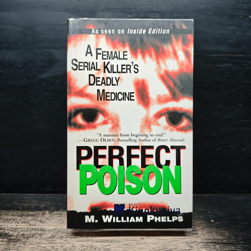 Perfect Poison - M. William Phelps รูปที่ 1