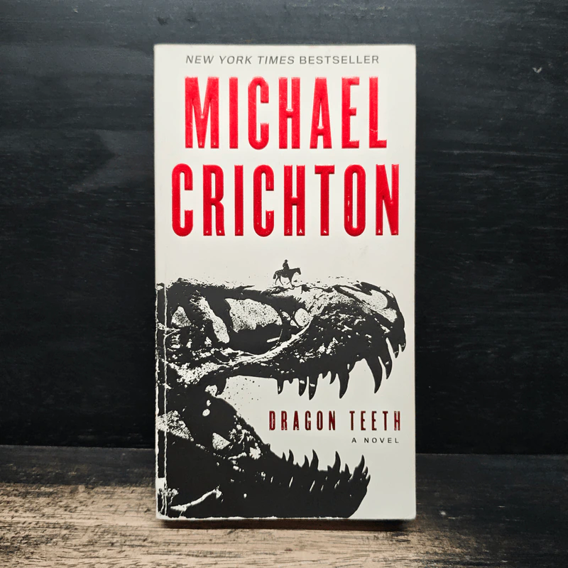 Dragon Teeth - Michael Crichton รูปที่ 1
