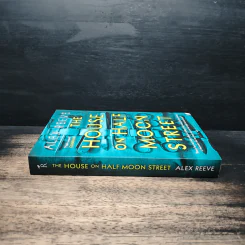 The House on Half Moon Street - Alex Reeve รูปที่ 3