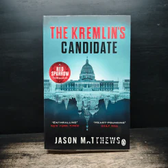 The Kremlin's Candidate - Jason Matthews