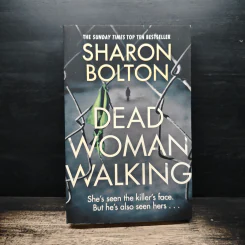 Dead Woman Walking - Sharon Bolton รูปที่ 1