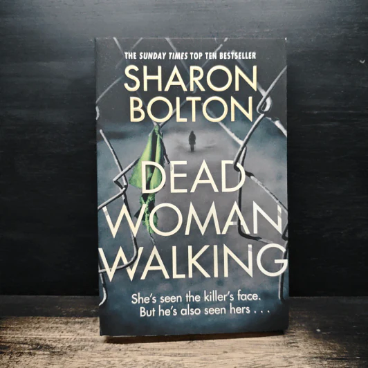 Dead Woman Walking - Sharon Bolton รูปที่ 1
