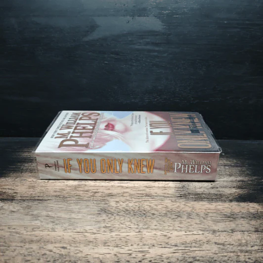 If You Only Knew - M. William Phelps รูปที่ 3