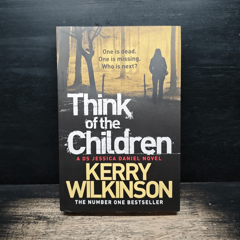 Think of the Children - Kerry Wilkinson รูปที่ 1