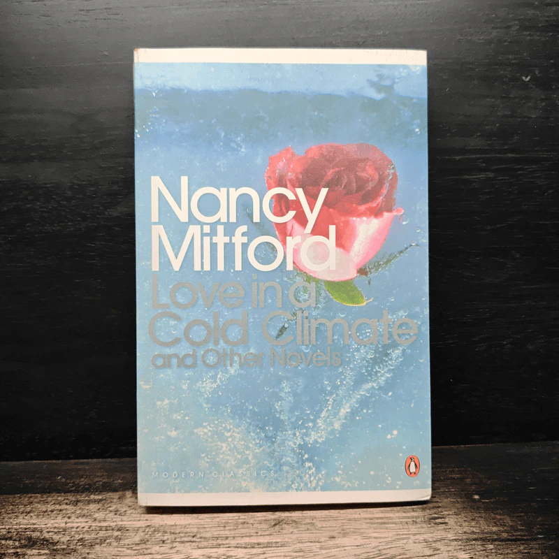 Love in a Cold Climate and Other Novels - Nancy Mitford รูปที่ 1