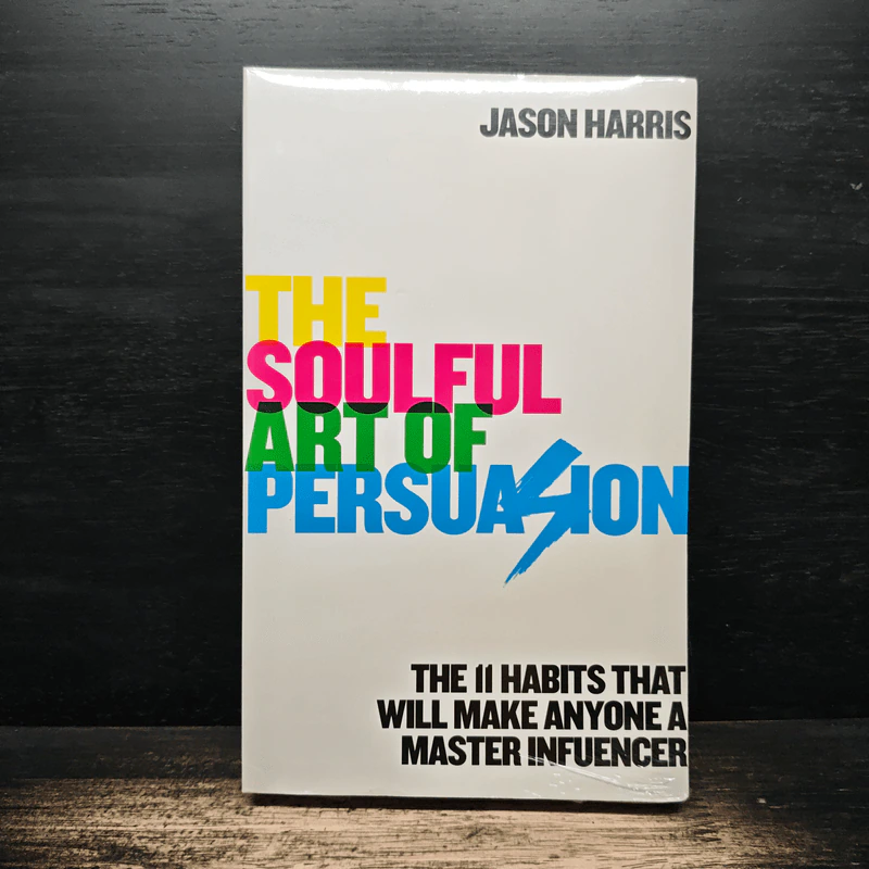 The Soulful Art of Persuasion - Jason Harris รูปที่ 1