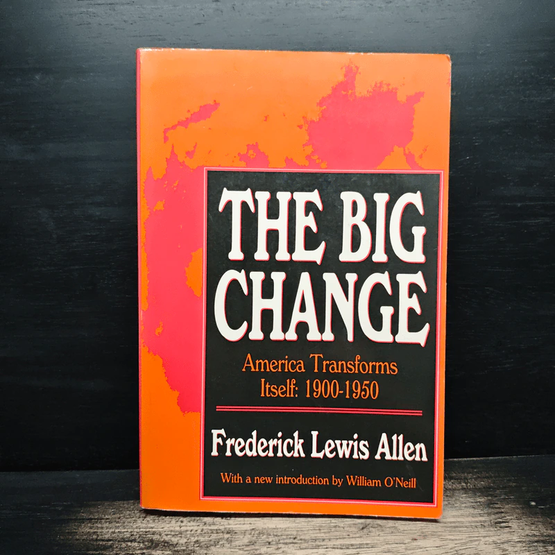 The Big Change - Frederick Lewis Allen รูปที่ 1