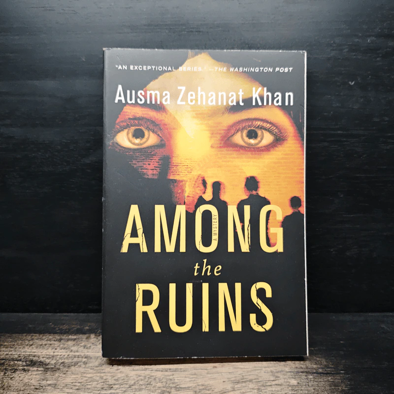 Among the Ruins - Ausma Zehanat Khan รูปที่ 1