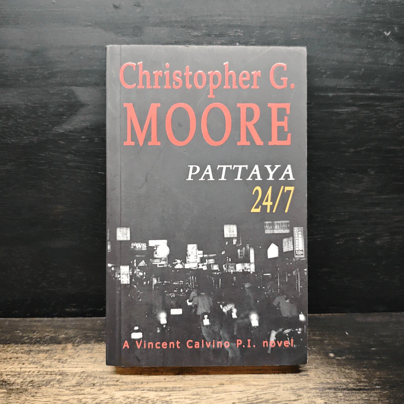 Pattaya 24/7 - Christopher G. Moore รูปที่ 1