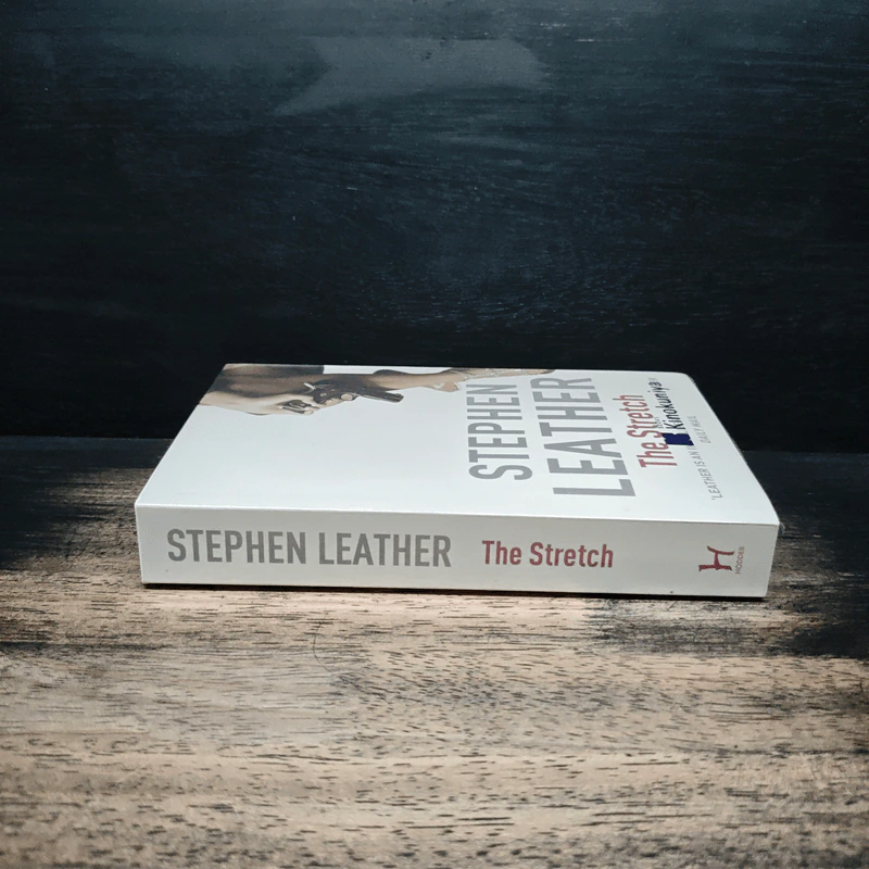 The Stretch - Stephen Leather รูปที่ 3