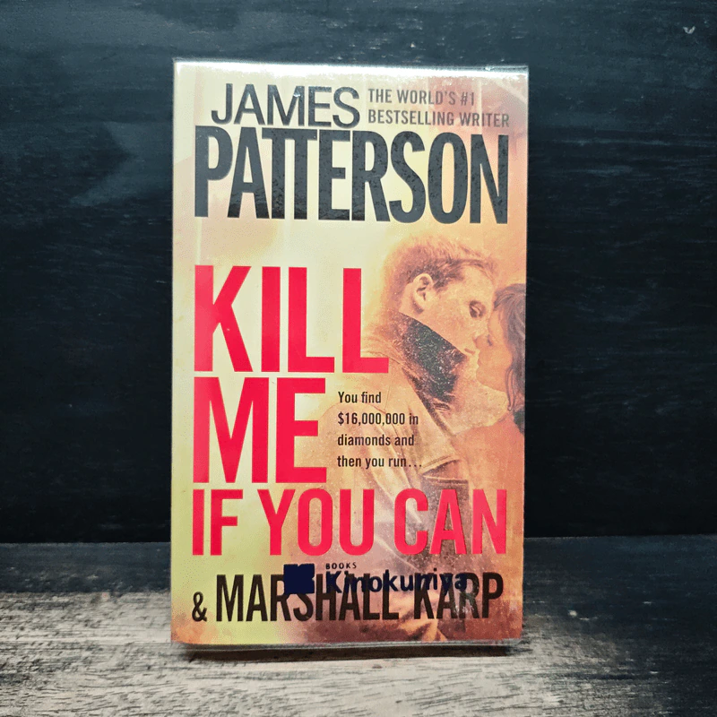 Kill Me If You Can - James Patterson, Marshall Karp รูปที่ 1